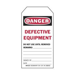 Brady Lockout Tag_ Danger Defective Equipment Do Not Use Until Re