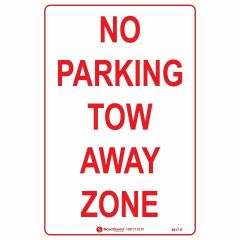 Metal No Parking Tow Away Zone Sign