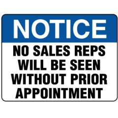 No Sales Reps Will Be Seen Without Appointment Signage _ Southlan