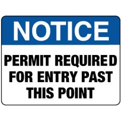 Permit Required for Entry Past this Point Signage _ Southland _ 8