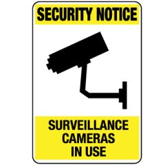 Security Surveillance Cameras in Use Signage _ Southland _ 6508