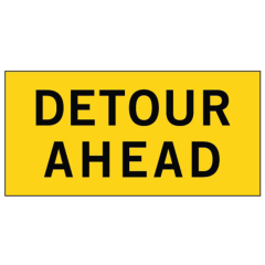 Detour Ahead, 1200 x 600 Boxed Edge, Metal Class 1 Reflective